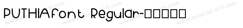PUTHlAfont Regular字体转换